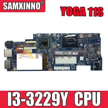 Akemy VIUU4 NM-A121 Motherboard Lenovo YOGA 11S Laptop Pamatplates CPU I3 3229Y DDR3 Pārbaudes Darbs